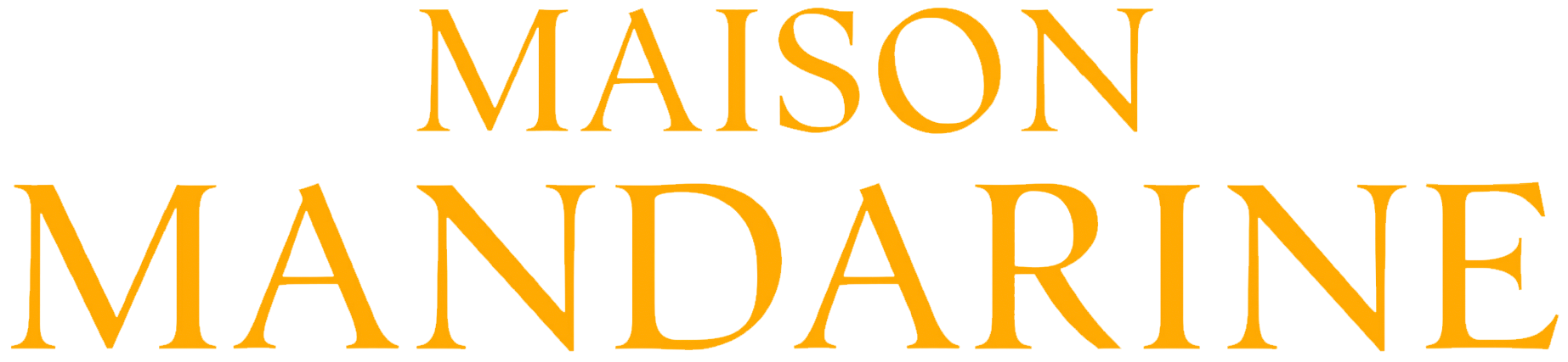 Maison Mandarine